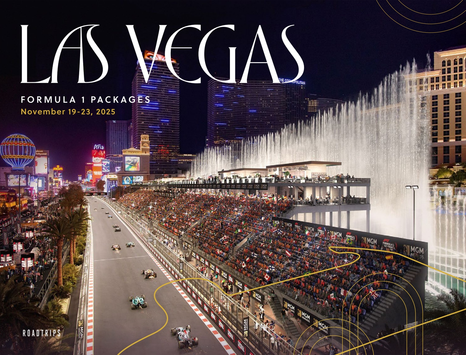 2025 Las Vegas Grand Prix Packages - Roadtrips